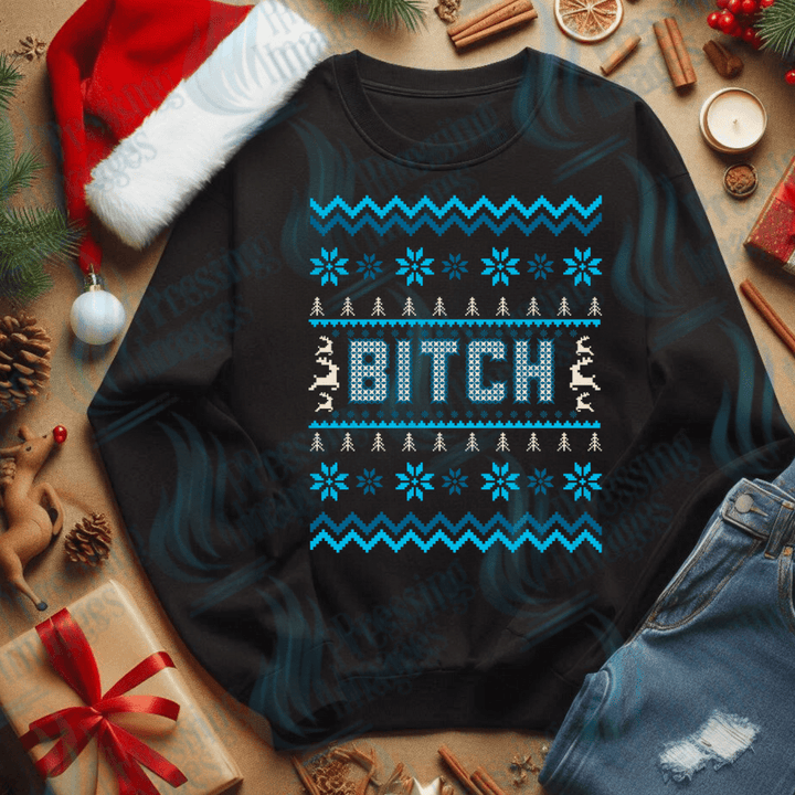 DTF 3442 Bitch - Pressing Images