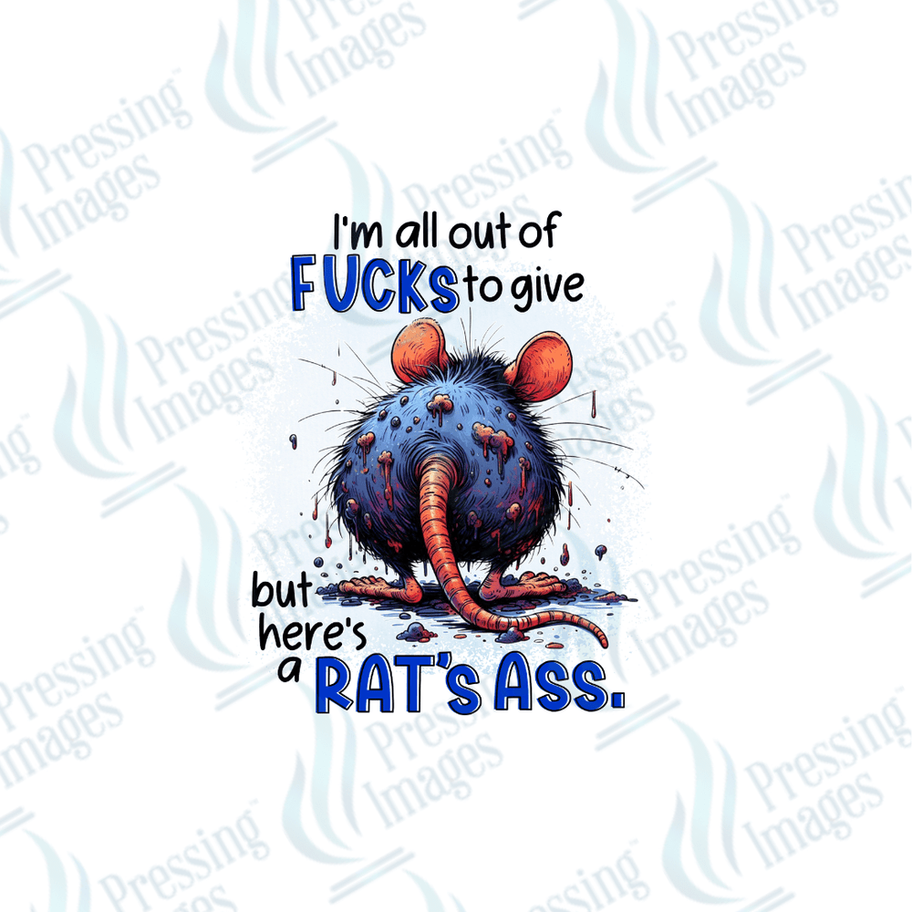 DTF 3448 Rats ass - Pressing Images