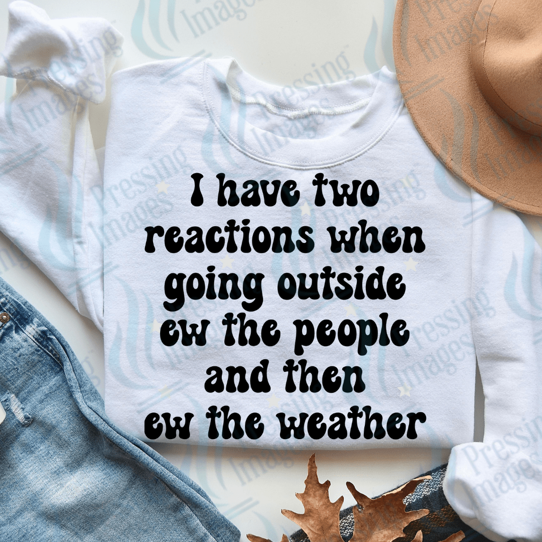 DTF 3452 I have two reactions to going outside - Pressing Images