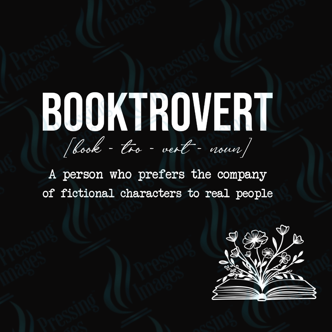 DTF 3470 Booktrovert - Pressing Images