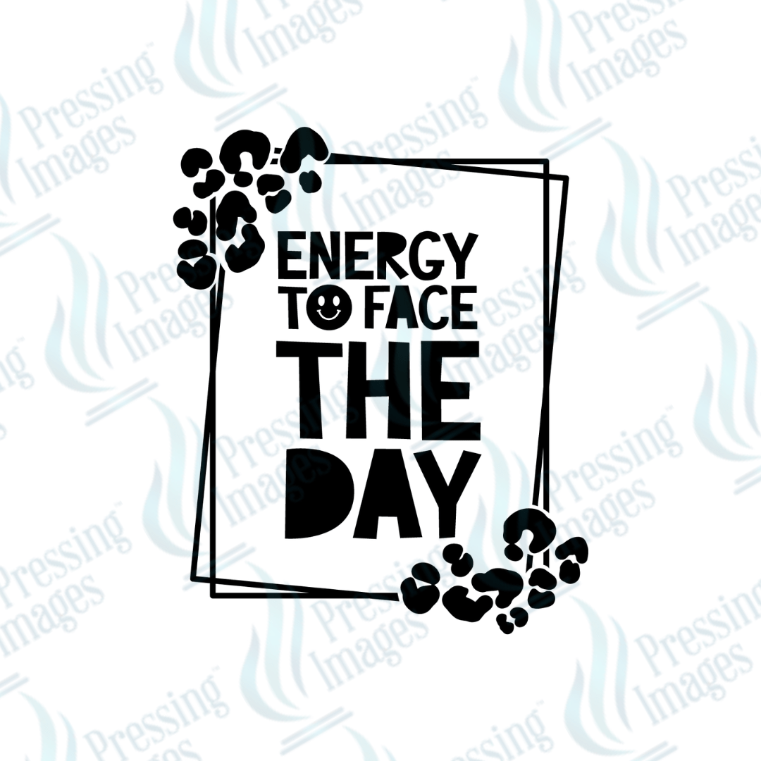 DTF 3489 Energy to face the day - Pressing Images