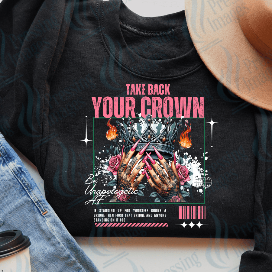 DTF 3537 Take back your crown - Pressing Images