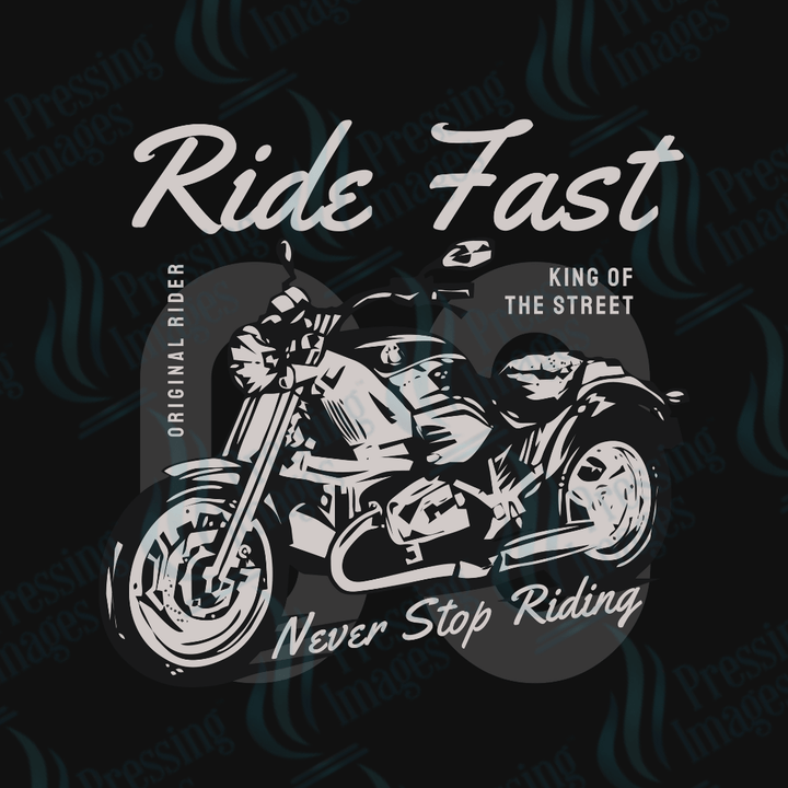 DTF 3541 Ride fast - Pressing Images