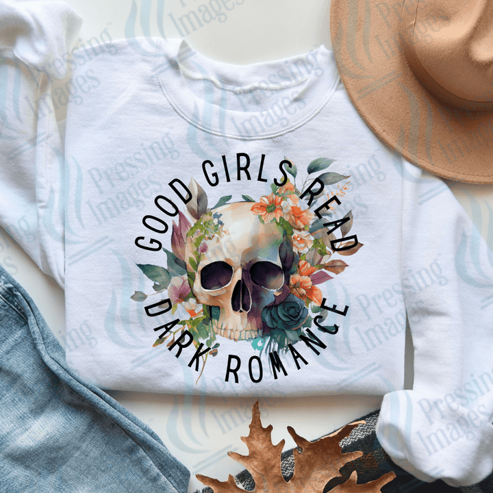 DTF 3548 Good girls read dark romance - Pressing Images