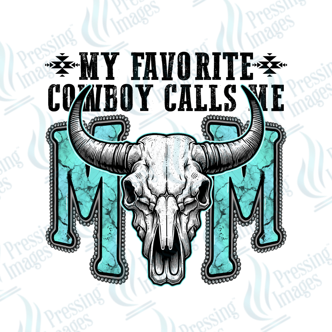 DTF 3563 My favorite cowboy calls me mom - Pressing Images