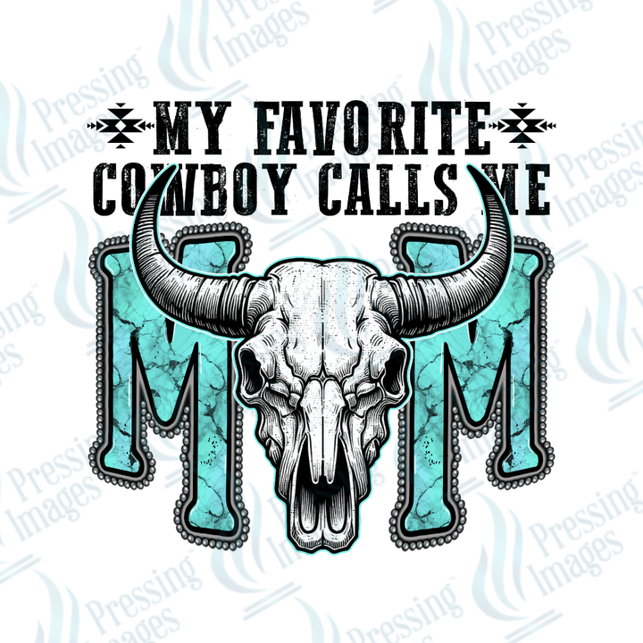 DTF 3563 My favorite cowboy calls me mom - Pressing Images