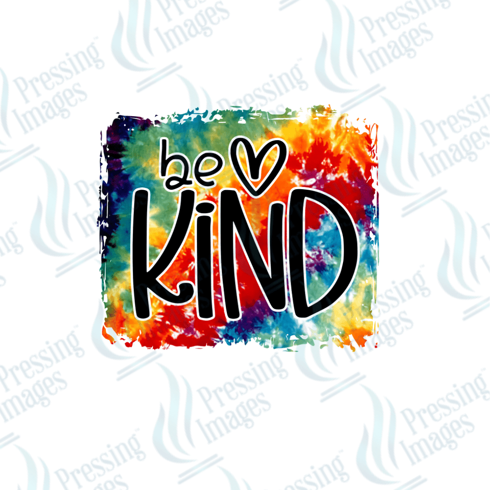 DTF 3589 Be kind tie dye - Pressing Images