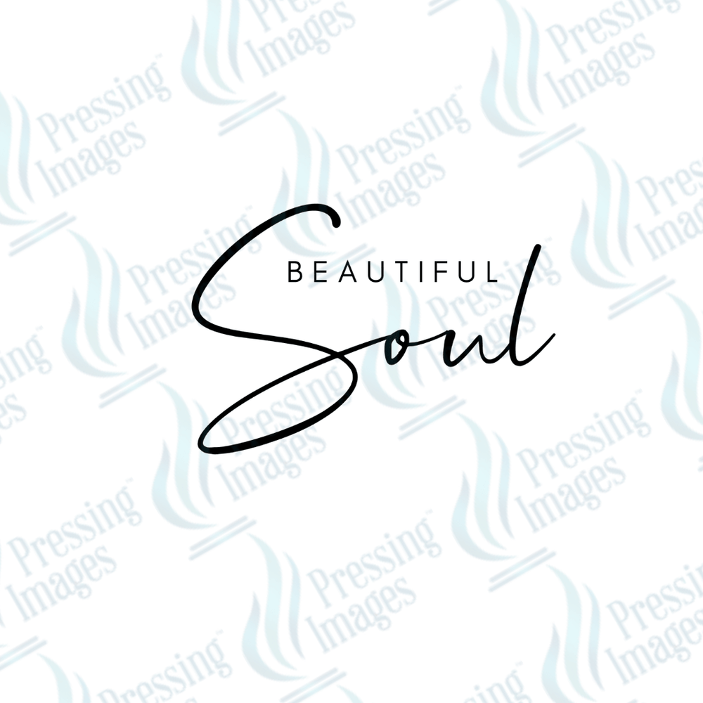 DTF 3591 Beautiful soul - Pressing Images
