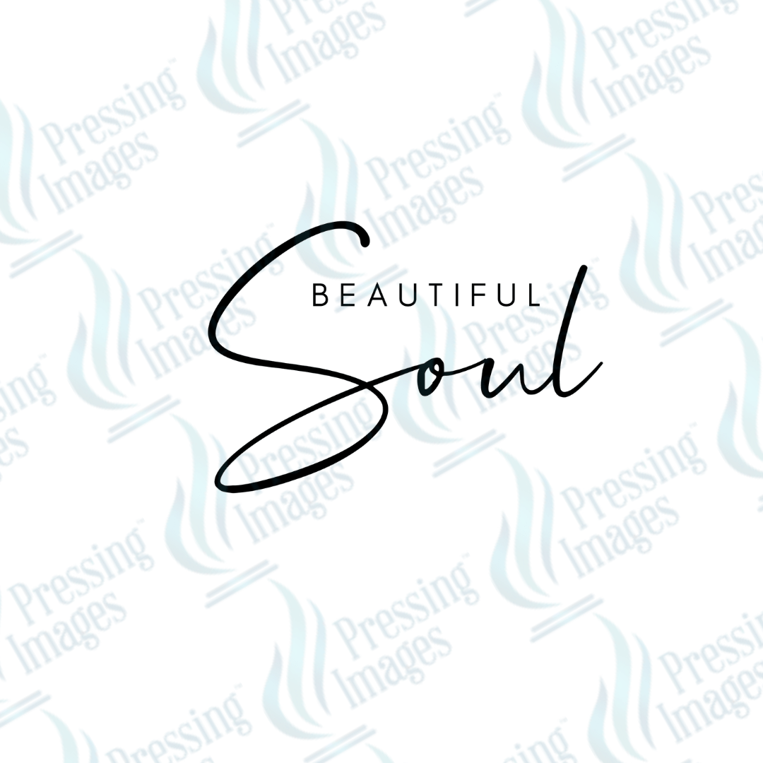 DTF 3591 Beautiful soul - Pressing Images