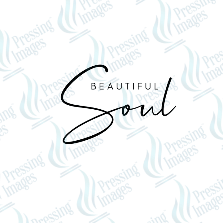 DTF 3591 Beautiful soul - Pressing Images