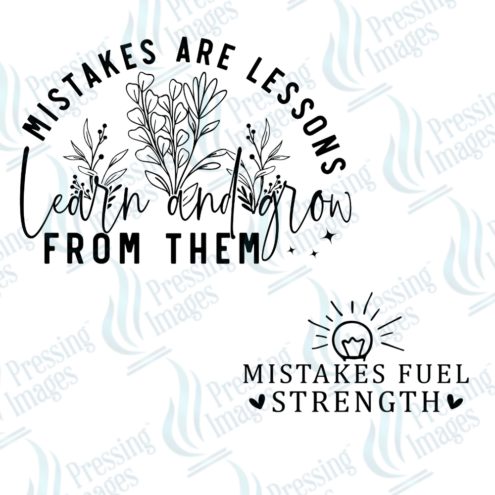 DTF 3615 Mistakes are lessons - Pressing Images
