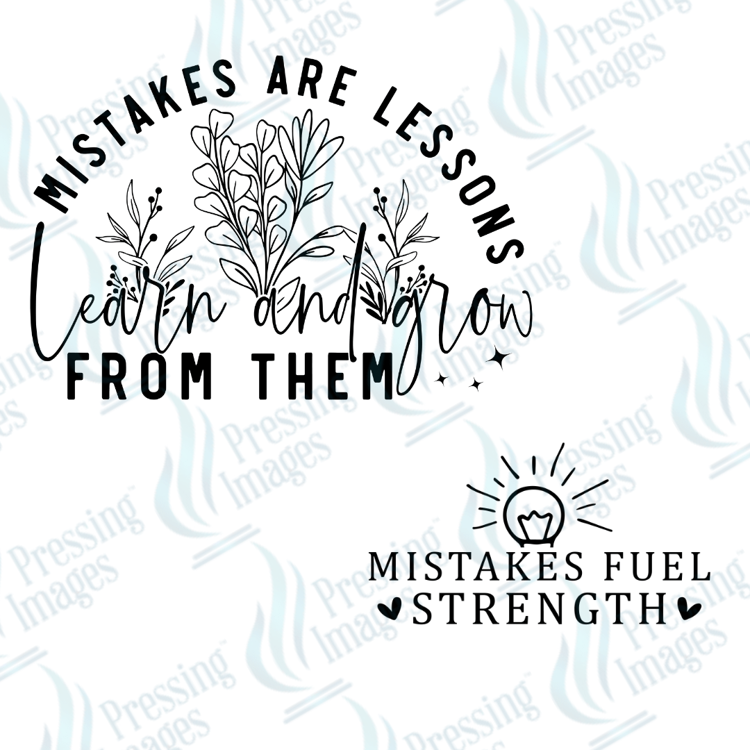 DTF 3615 Mistakes are lessons - Pressing Images