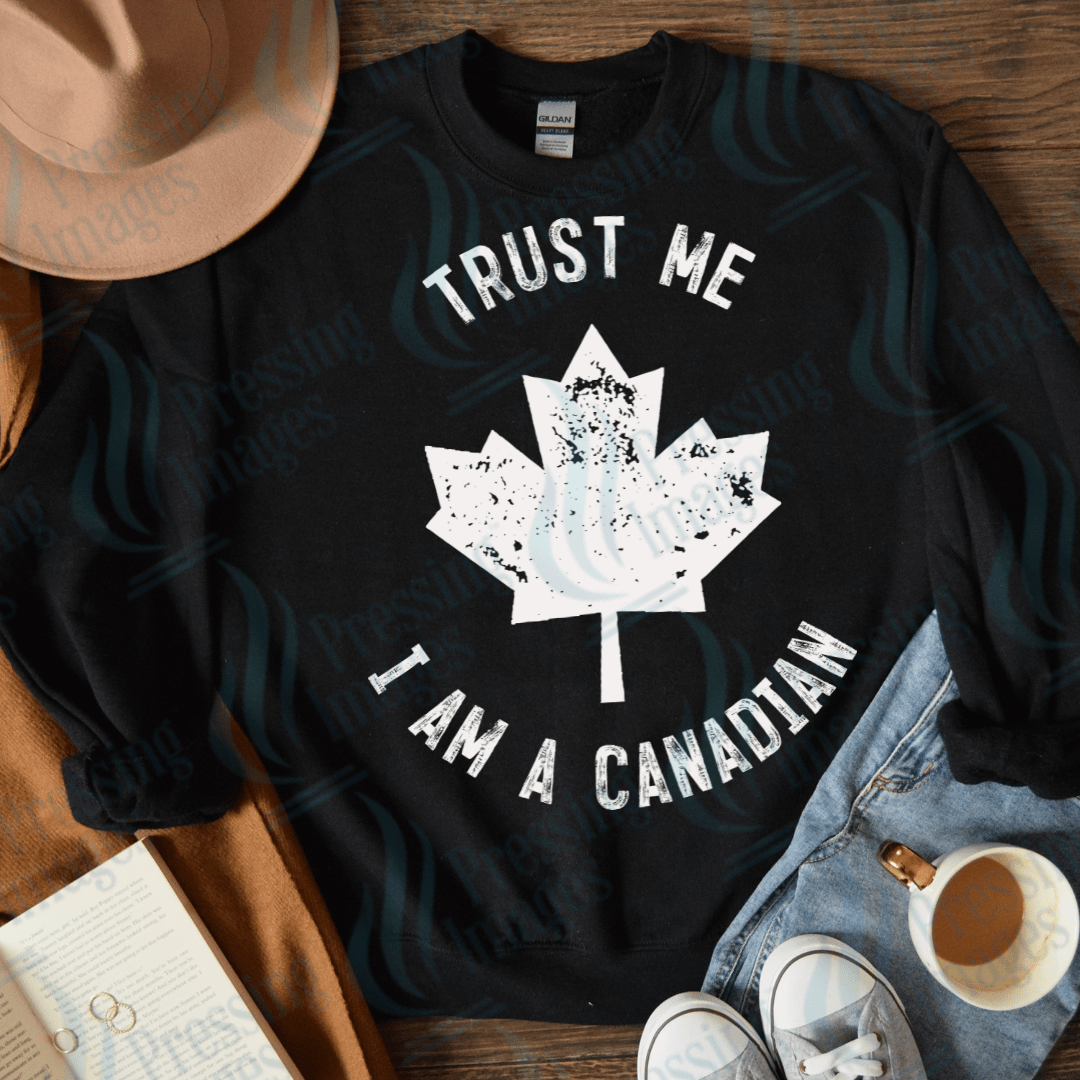 DTF 3682 Trust Me I'm Canadian - Pressing Images
