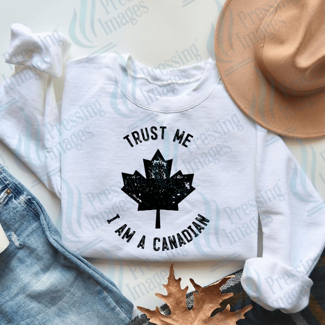 DTF 3682 Trust Me I'm Canadian - Pressing Images