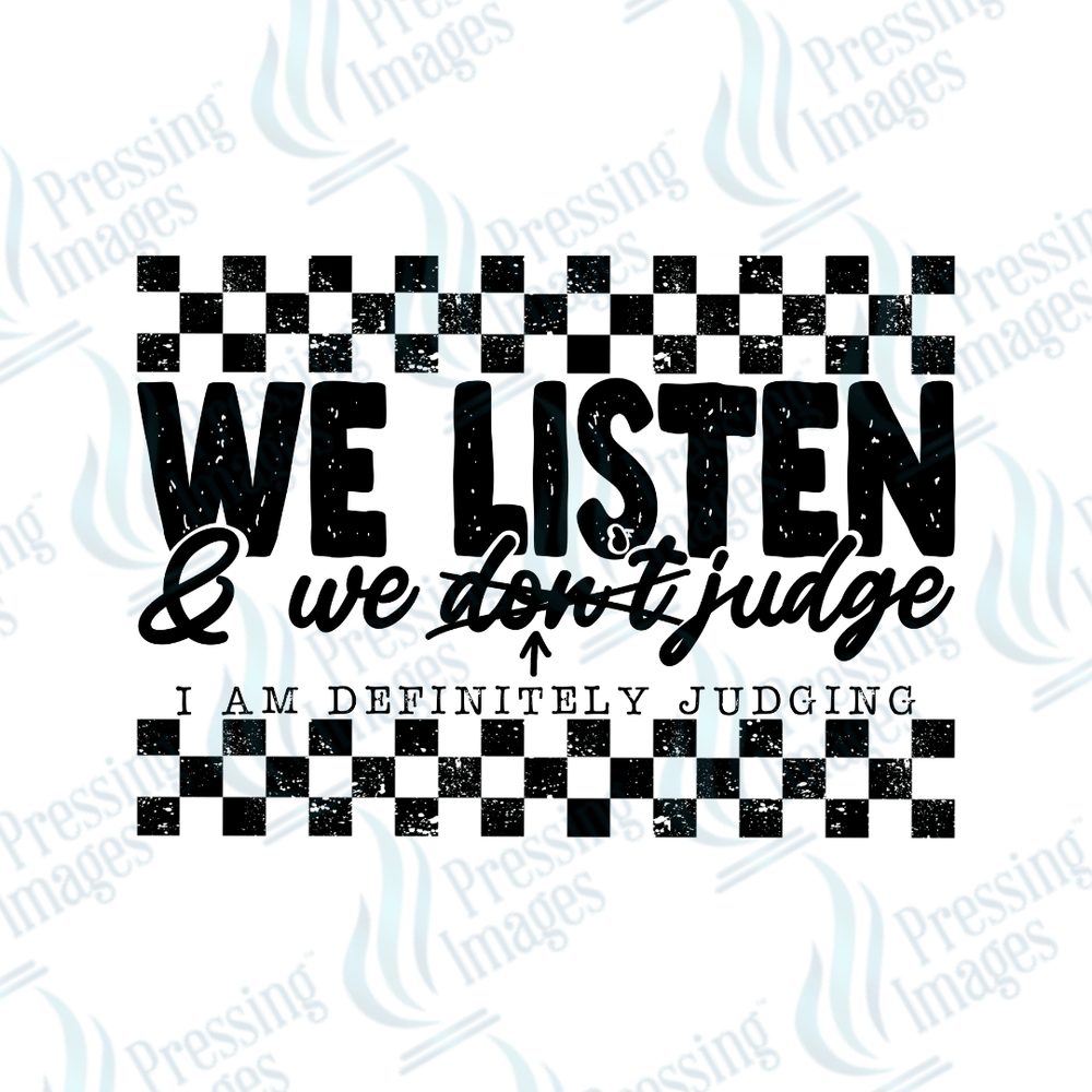 DTF 3696 We Listen - Pressing Images