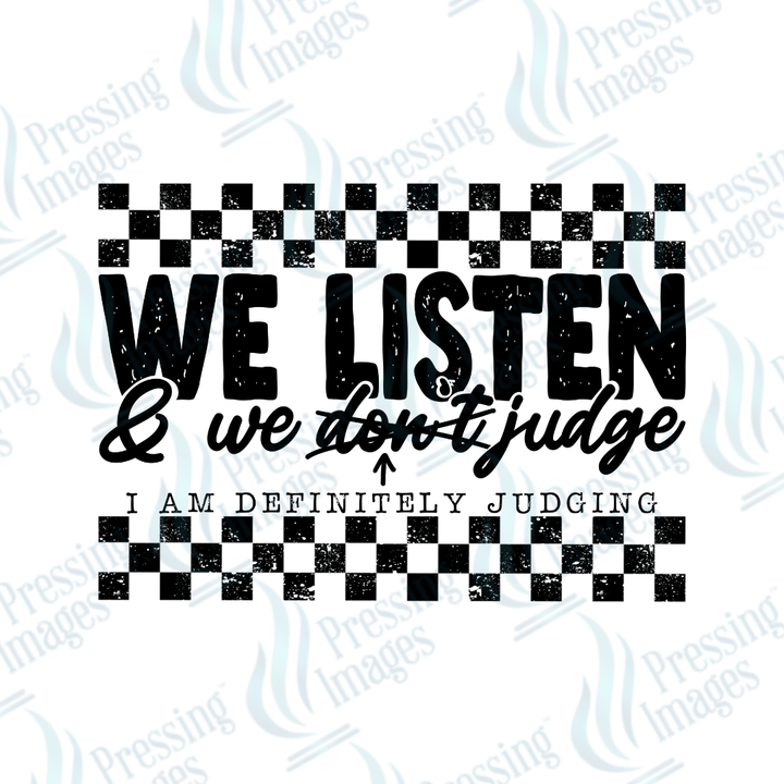 DTF 3696 We Listen - Pressing Images