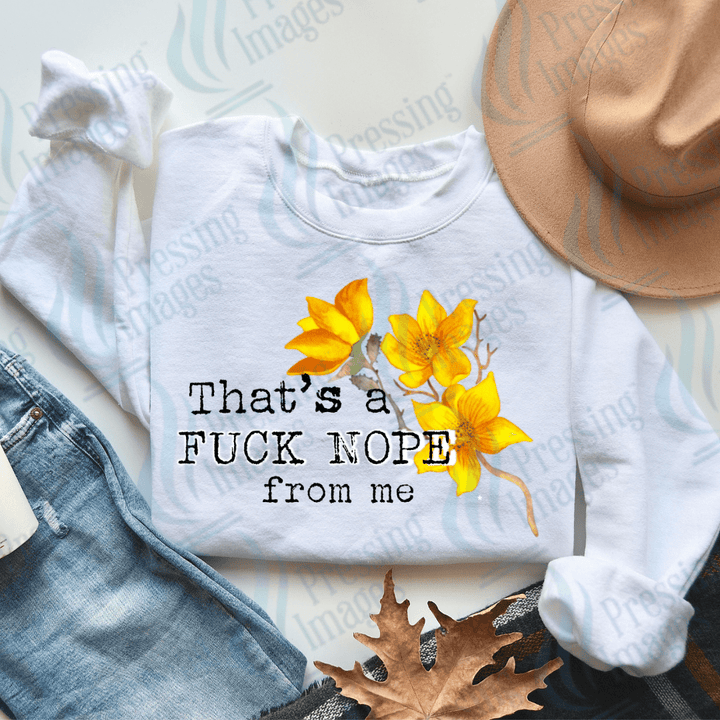 DTF 3712 Fuck Nope - Pressing Images