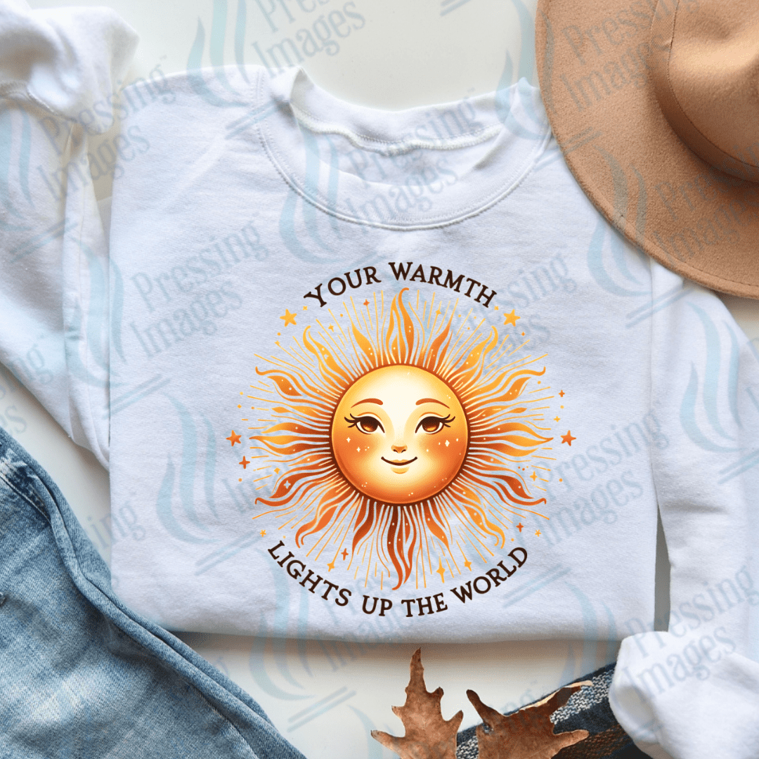 DTF 3753 Your Warmth Lights Up The World - Pressing Images