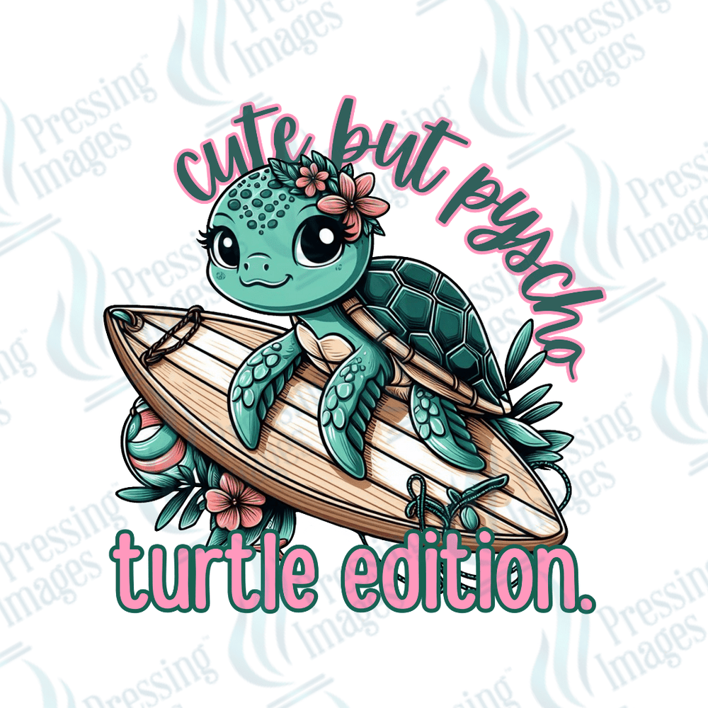 DTF 3765 Cute But Psycho - Pressing Images