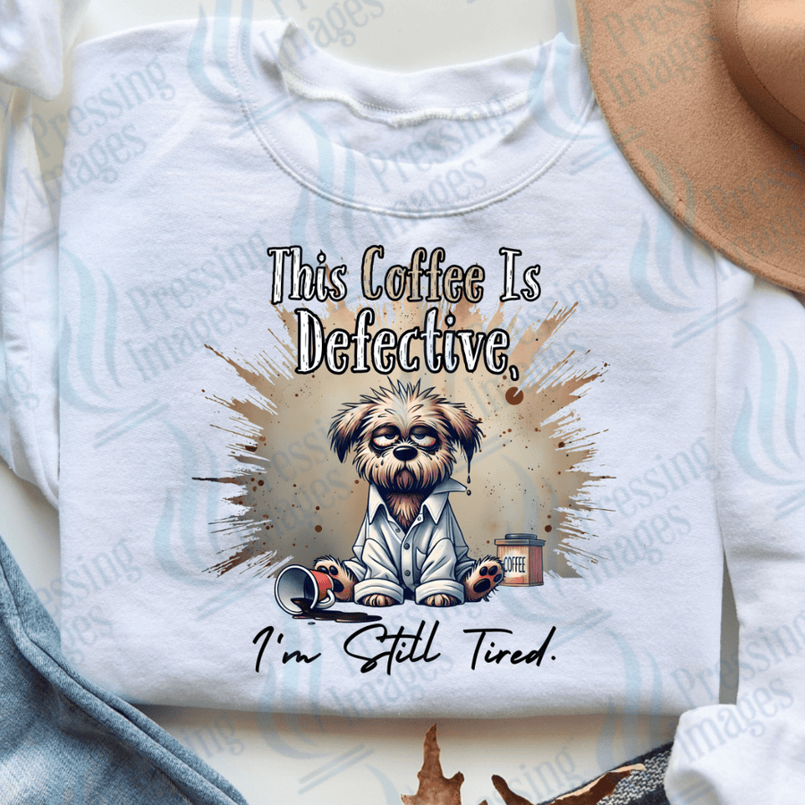 DTF 3775 This Coffee is Defective - Pressing Images