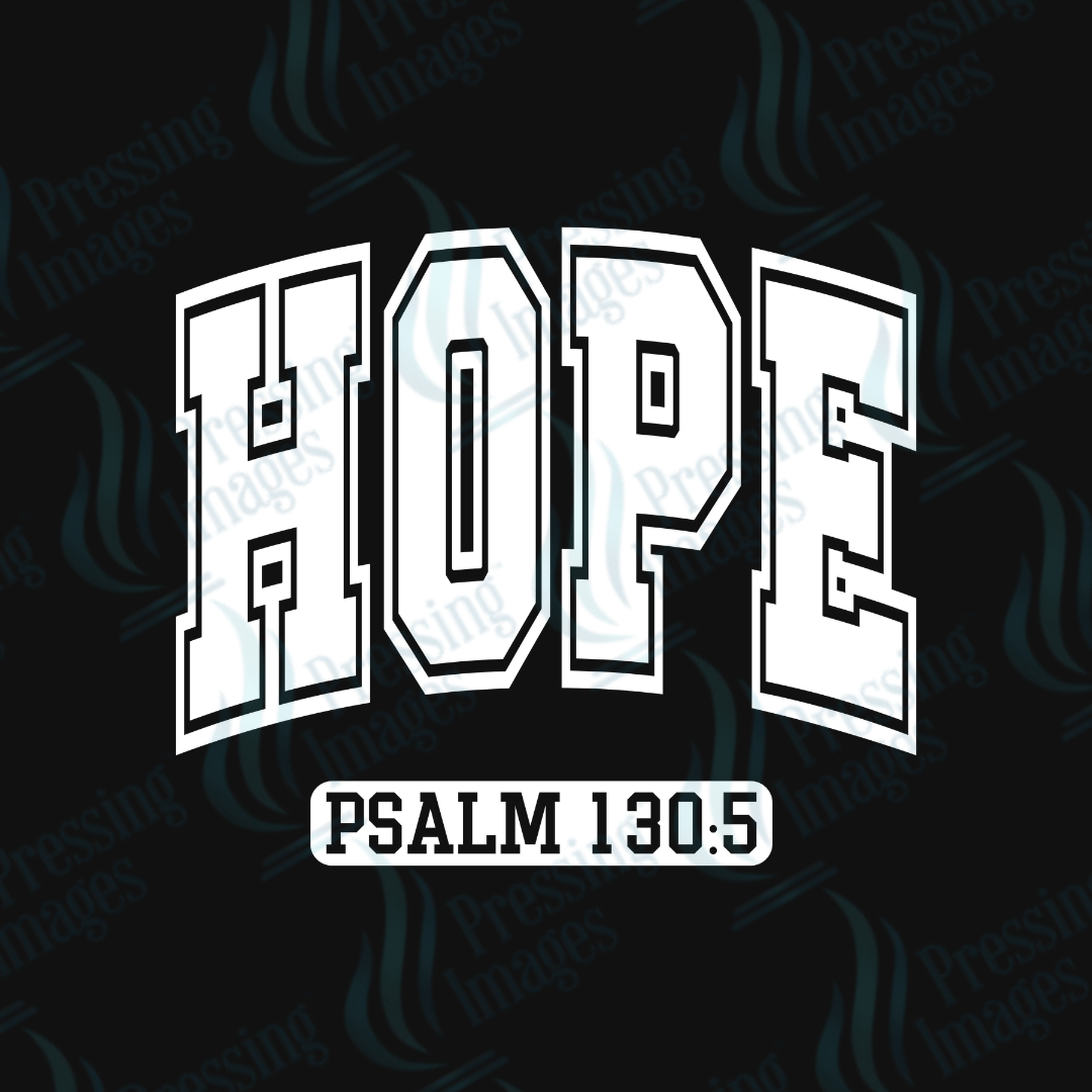 DTF 3779 Hope Psalm 130:5 - Pressing Images