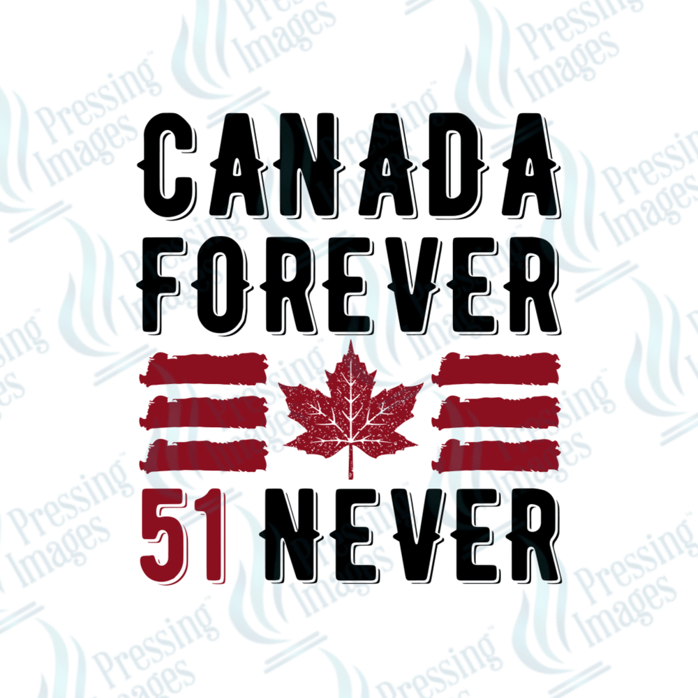DTF 3794 Canada Forever - Pressing Images