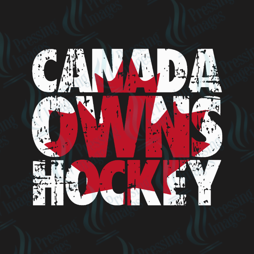 DTF 3800 Canada Owns Hockey - Pressing Images