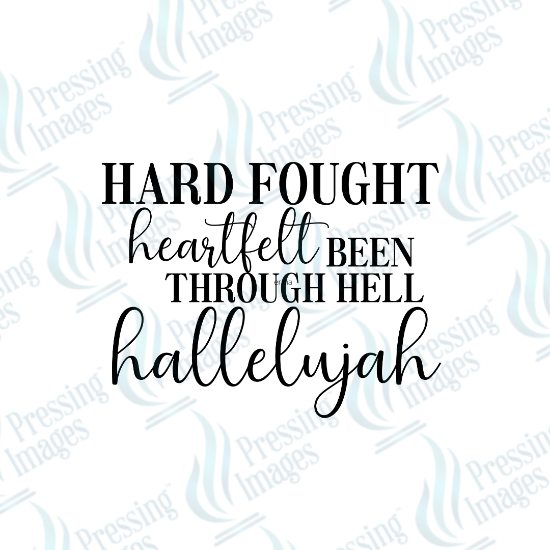 DTF 3820 Hard Fought Hallelujah - Pressing Images