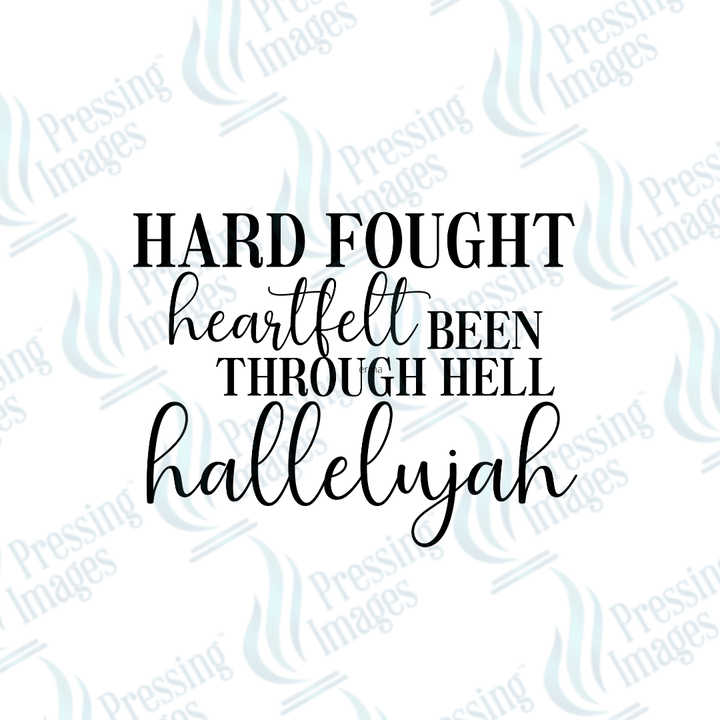 DTF 3820 Hard Fought Hallelujah - Pressing Images
