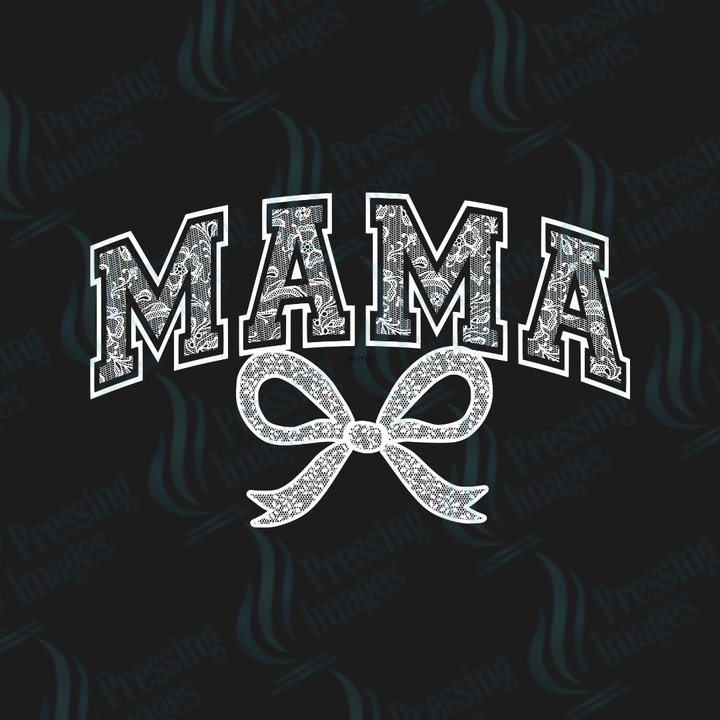 DTF 3827 Mama Lace With Bow - Pressing Images