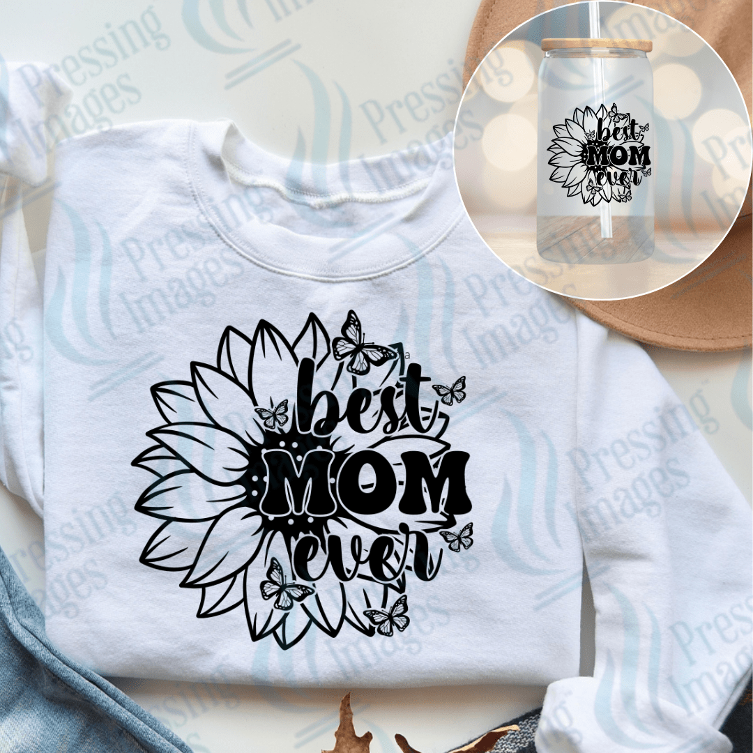 DTF 3831 Best Mom Ever - Pressing Images
