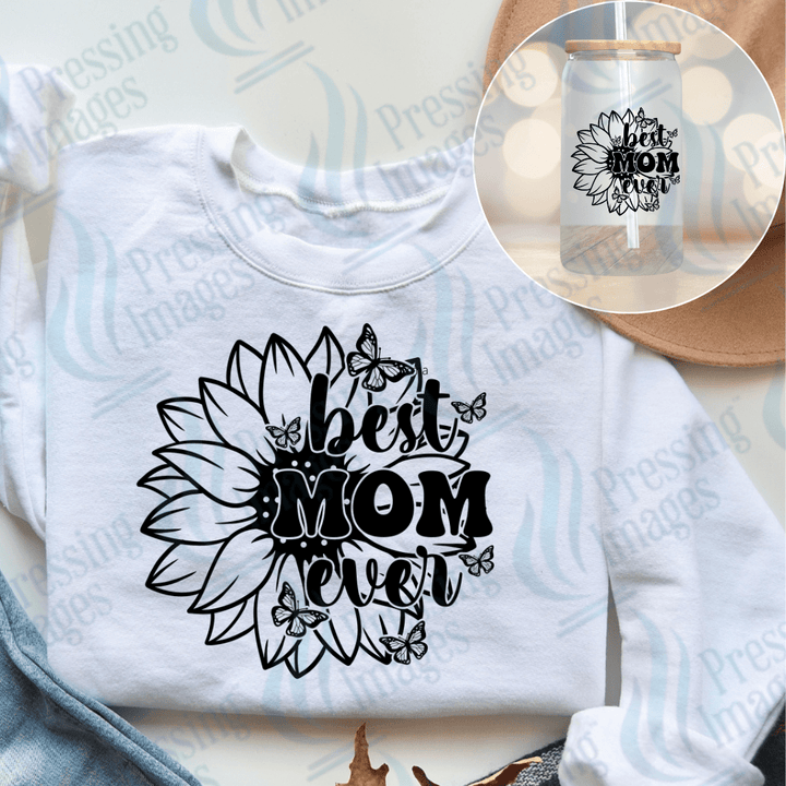 DTF 3831 Best Mom Ever - Pressing Images