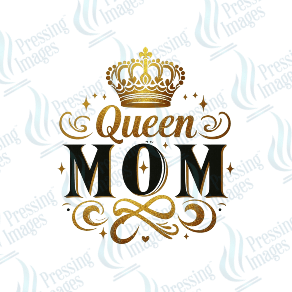DTF 3840 Queen Mom - Pressing Images