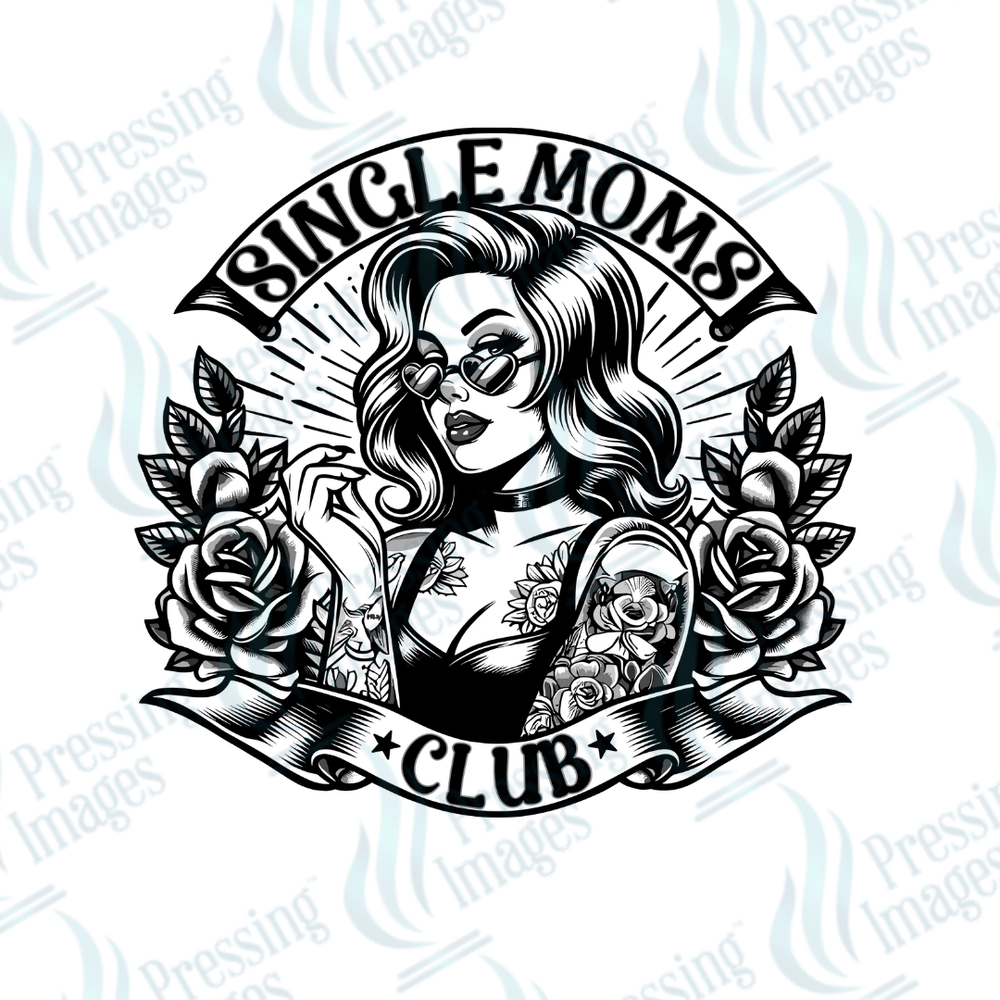 DTF 3844 Single Moms Club - Pressing Images