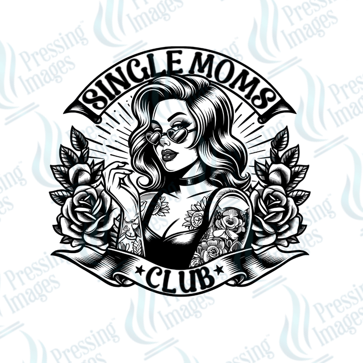 DTF 3844 Single Moms Club - Pressing Images