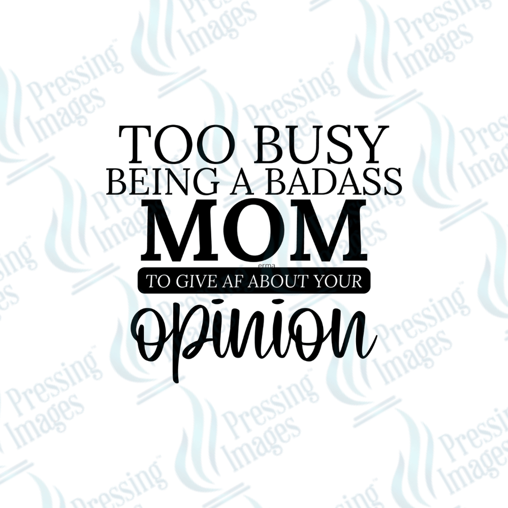 DTF 3847 Too Busy - Pressing Images