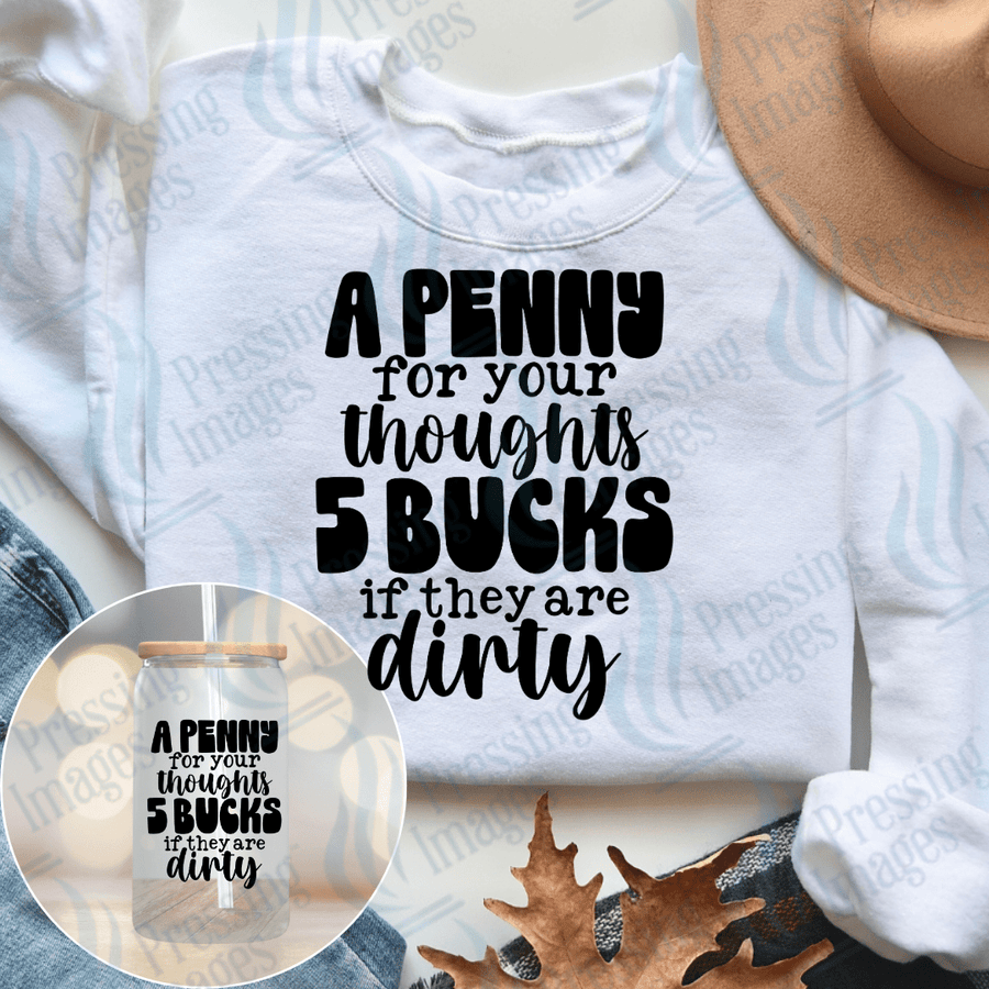 DTF 3860 A Penny For Your Thoughts - Pressing Images