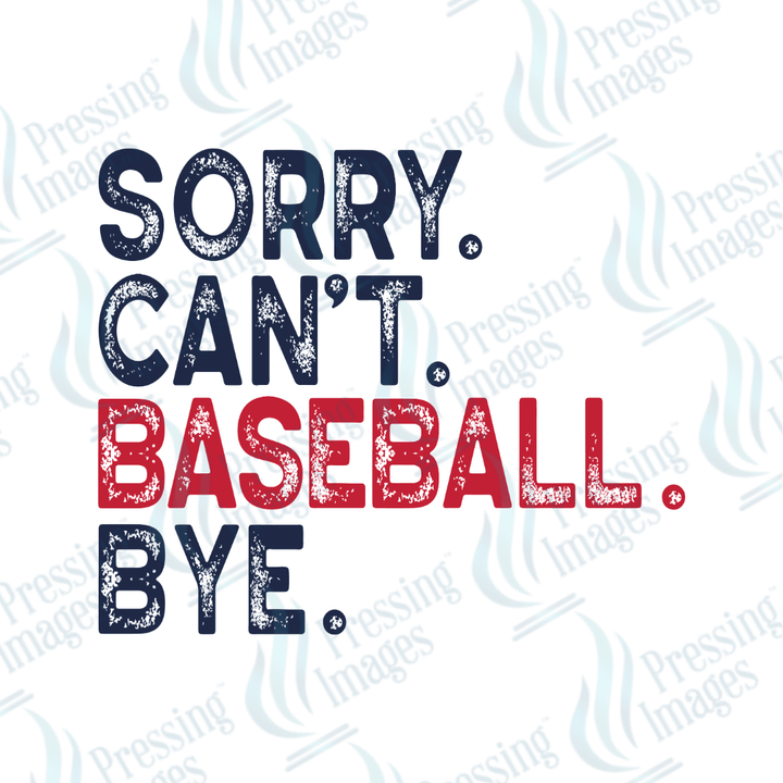 DTF 3863 Sorry Can't - Pressing Images