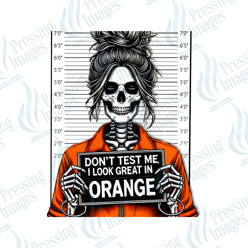 DTF 3877 Don't Test Me - Pressing Images