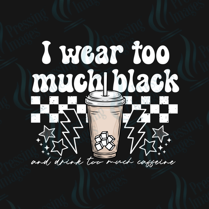 DTF 3888 Too Much Black - Pressing Images