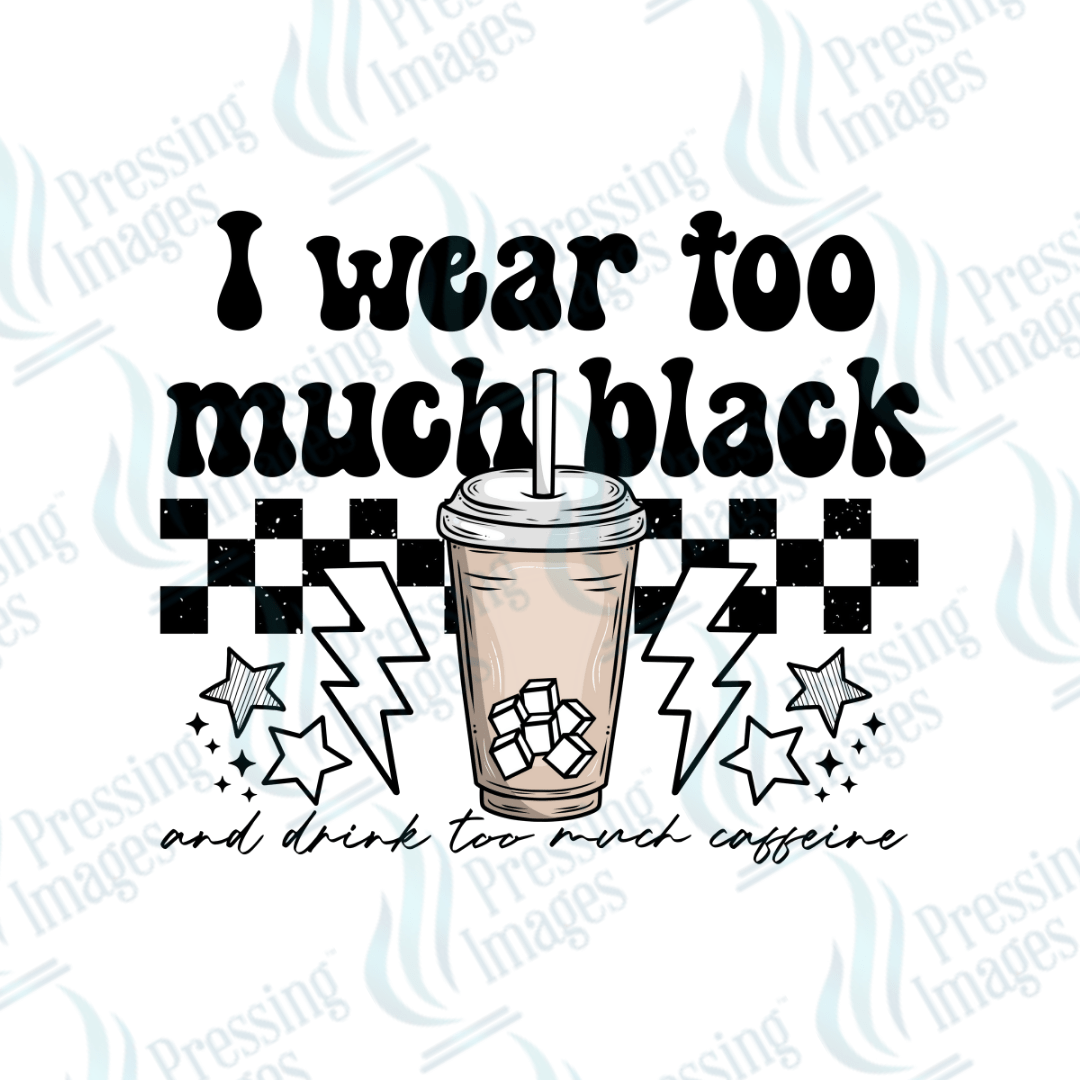 DTF 3888 Too Much Black - Pressing Images