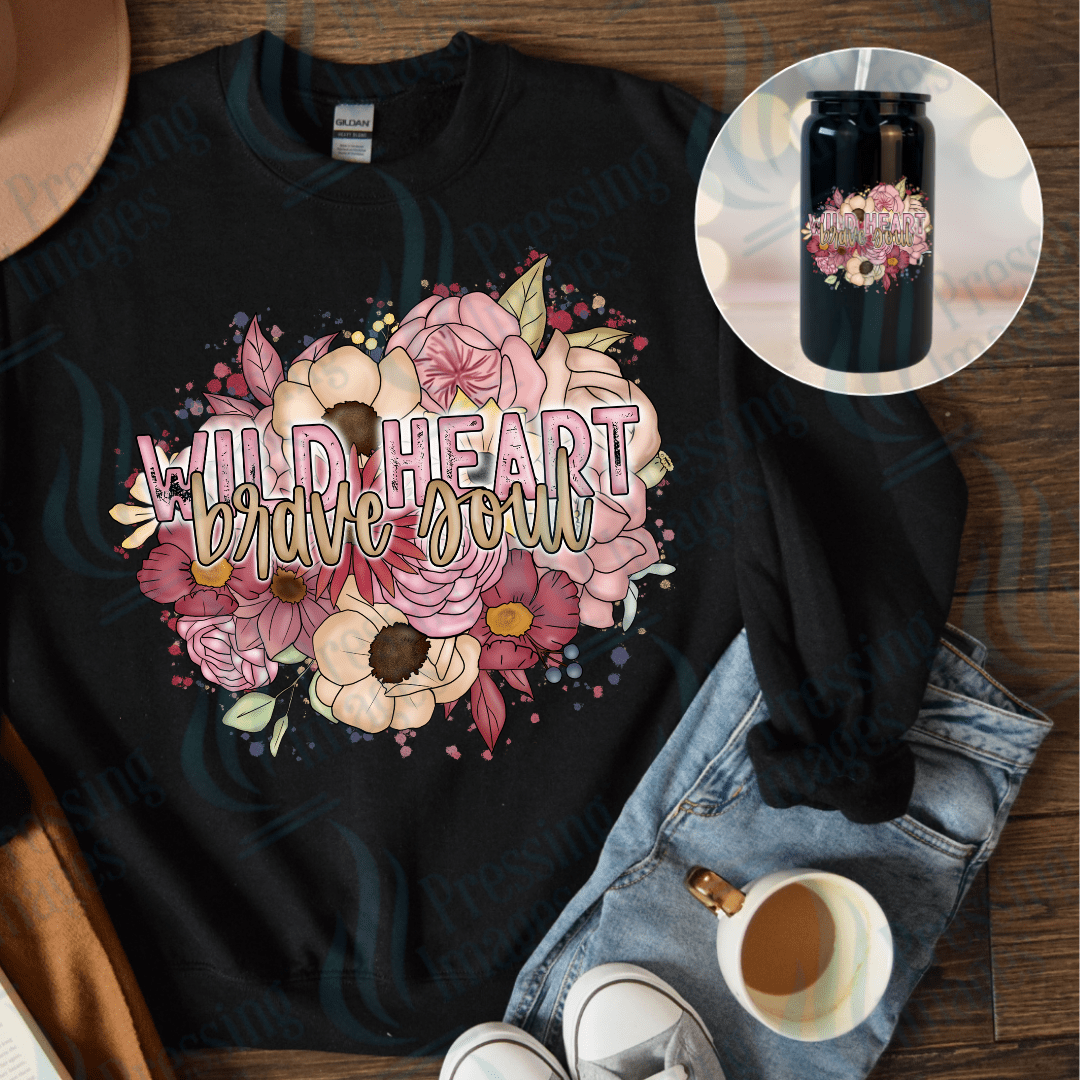 DTF 3891 Wild Heart Brave Soul - Pressing Images