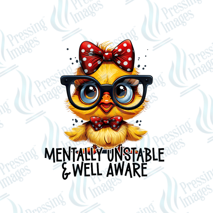 DTF 3907 Mentally Unstable - Pressing Images