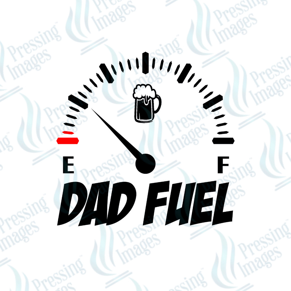 DTF 3932 Dad Fuel - Pressing Images