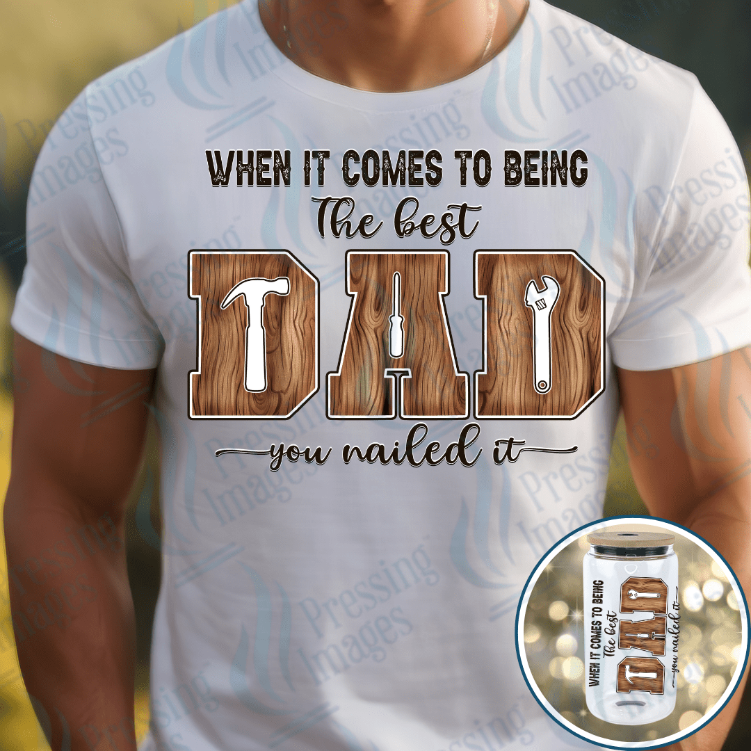 DTF 3934 Dad Nailed It - Pressing Images