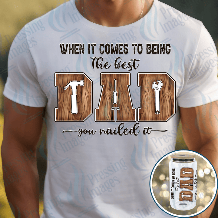 DTF 3934 Dad Nailed It - Pressing Images