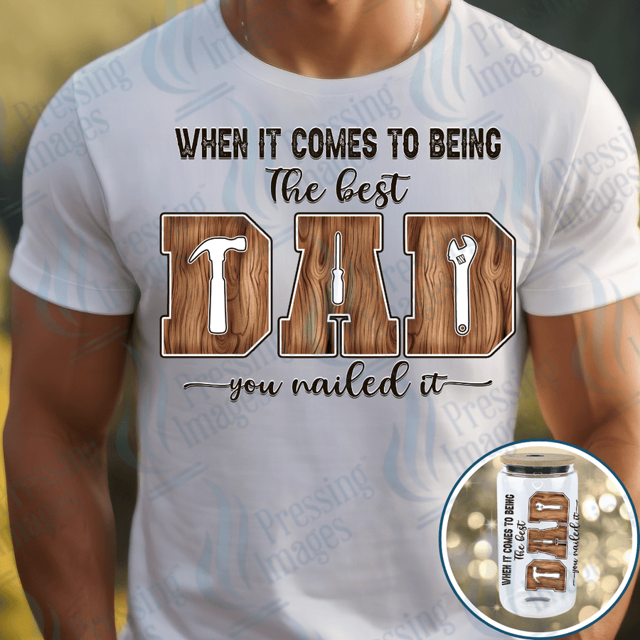 DTF 3934 Dad Nailed It - Pressing Images