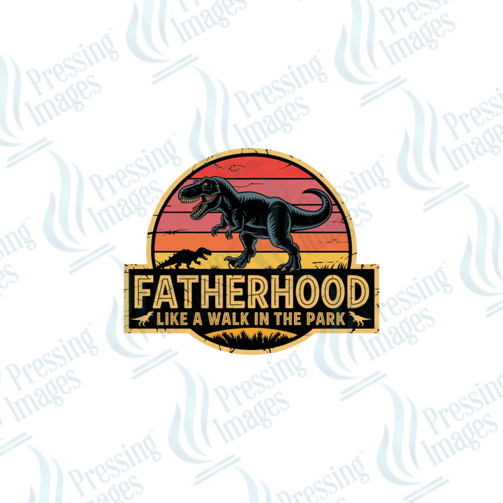 DTF 3937 Fatherhood Like A Walk In The Park - Pressing Images