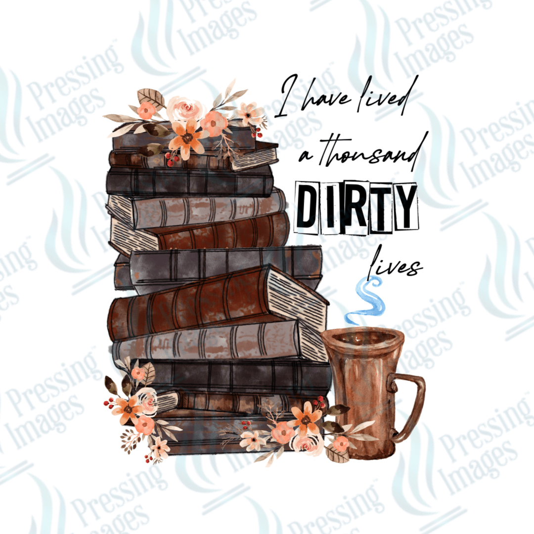 DTF 3956 I've Lived a Thousand Dirty Lives - Pressing Images
