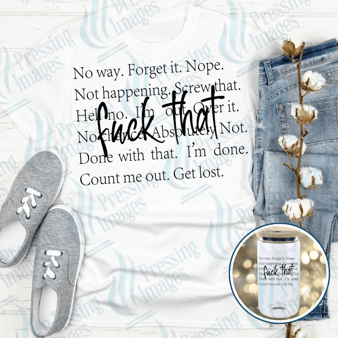 DTF 3971 Fuck That - Pressing Images